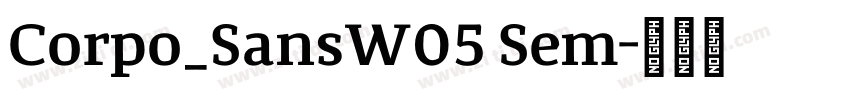 Corpo_SansW05 Sem字体转换